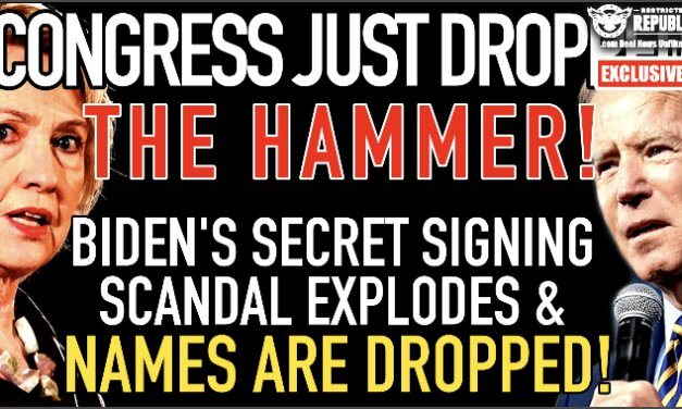 Congress JUST Dropped The Hammer! Biden’s Secret Signing Scandal Explodes & Names Are Dropped!